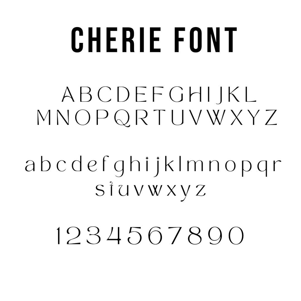 The image showcases the "Cherie Font" alphabet in uppercase, lowercase, and numbers. The characters are sleek and modern with closed loops and consistent line thickness, ideal for creating a clean and stylish appearance on the Etched Design Custom Round Welcome Sign or personalized event decor.