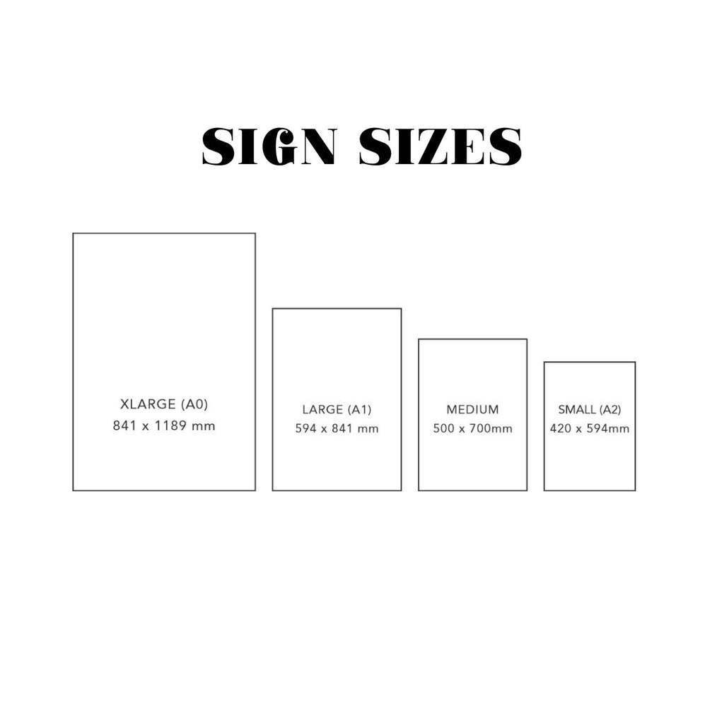 A diagram showcasing different sign sizes arranged in decreasing order. From left to right: XLARGE (A0) at 841 x 1189 mm, LARGE (A1) at 594 x 841 mm, MEDIUM (A1) at 500 x 700 mm, and SMALL (A2) at 420 x 594 mm. Digitally printed on UV-resistant acrylic Etched Design UV Printed Business Signs.